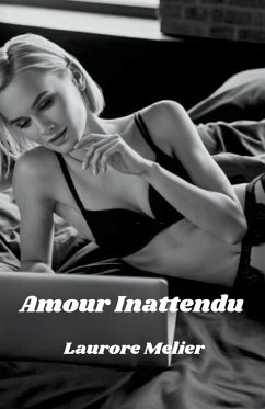 Amour Inattendu - Melier, Laurore