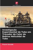 Investigação Experimental de Tubo em Trocador de Calor de Bobina Helicoidal de Tubo