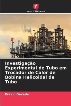 Investigação Experimental de Tubo em Trocador de Calor de Bobina Helicoidal de Tubo - Gavade, Pravin