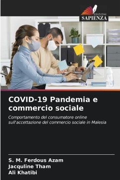 COVID-19 Pandemia e commercio sociale - Azam, S. M. Ferdous;Tham, Jacquline;Khatibi, Ali