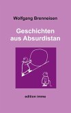 Geschichten aus Absurdistan (eBook, ePUB)
