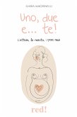 Uno, due e... te! (eBook, ePUB)