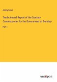 Tenth Annual Report of the Sanitary Commissioner for the Government of Bombay