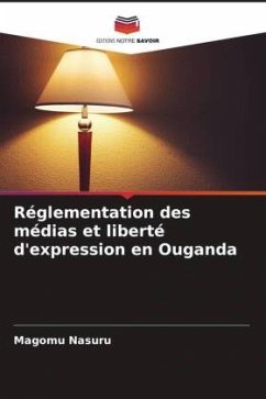 Cover Réglementation des médias et liberté d'expression en Ouganda