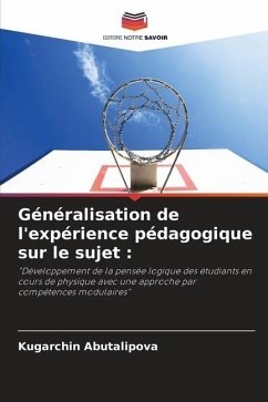 Généralisation de l'expérience pédagogique sur le sujet : - Abutalipova, Kugarchin