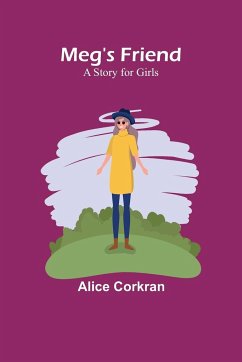 Meg's Friend - Corkran, Alice