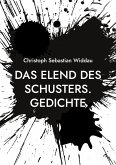 Das Elend des Schusters (eBook, ePUB)