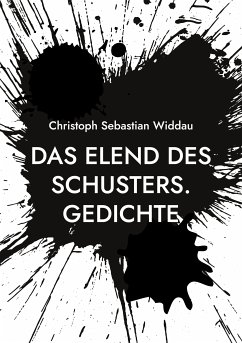 Das Elend des Schusters (eBook, ePUB) - Widdau, Christoph Sebastian