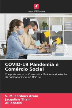 COVID-19 Pandemia e Comércio Social - Azam, S. M. Ferdous;Tham, Jacquline;Khatibi, Ali