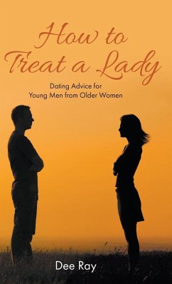 How to Treat a Lady - Ray, Dee