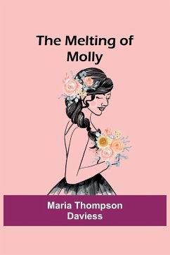 The Melting of Molly - Thompson Daviess, Maria