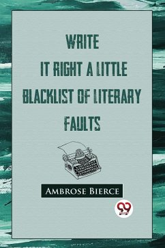 Write It Right - Bierce, Ambrose