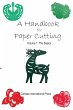 A Handbook for Paper Cutting Volume 1 - Bild 1