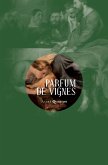 Parfum de vignes (eBook, ePUB)