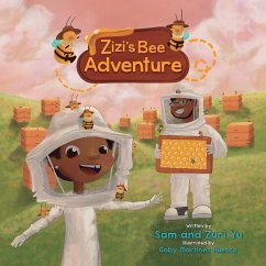 Zizi's Bee Adventure - Yu, Sam; Yu, Zuri