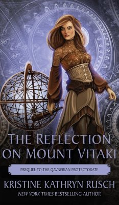 The Reflection on Mount Vitaki - Rusch, Kristine Kathryn