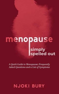 Menopause Simply Spelled Out - Bury, Njoki