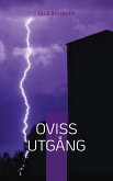 Oviss utgång (eBook, ePUB) Oviss utgång (eBook, ePUB)