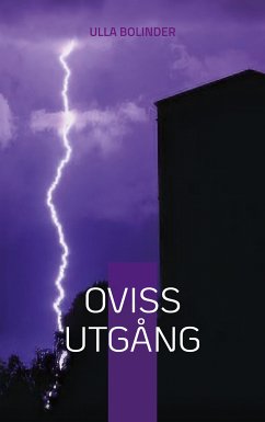 Oviss utgång (eBook, ePUB) - Bolinder, Ulla