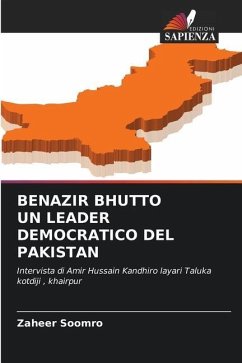 BENAZIR BHUTTO UN LEADER DEMOCRATICO DEL PAKISTAN - Soomro, Zaheer