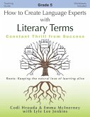 How to Create Language Experts with Literary Terms Grade 5