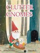 Clutter Gnomes - Bild 1