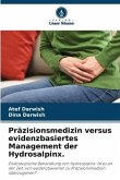 Präzisionsmedizin versus evidenzbasiertes Management der Hydrosalpinx.