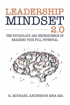 Leadership Mindset 2.0 - Anderson, R. Michael