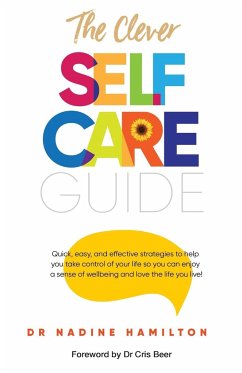 The Clever Self-Care Guide - Hamilton, Nadine