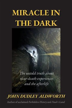 Miracle in the Dark - Aldworth, John Dudley