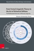 From Formal Linguistic Theory to the Art of Historical Editions (eBook, PDF)