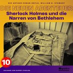 Sherlock Holmes und die Narren von Bethlehem (Die neuen Abenteuer, Folge 10) (MP3-Download)
