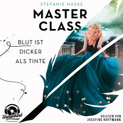 Blut ist dicker als Tinte / Master Class Bd.1 (MP3-Download) - Hasse, Stefanie