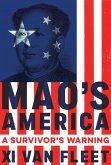 Mao's America (eBook, ePUB)