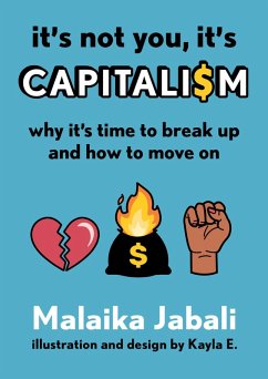 Cover It's Not You, It's Capitalism (eBook, ePUB)