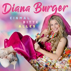 Einmal Bitte Alles - Burger,Diana