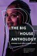 The Big House Anthology: Diverse Plays... - Bild 1