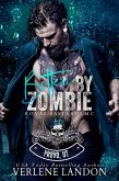 Bitten by Zombie (Royal Bastards MC - Provo Chapter, #1) (eBook, ePUB) Bitten by Zombie (Royal Bastards MC - Provo Chapter, #1) (eBook, ePUB)