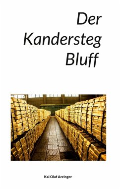 Der Kandersteg Bluff (eBook, ePUB)