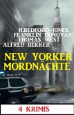 New Yorker Mordnächte: 4 Krimis (eBook, ePUB)