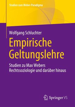 Empirische Geltungslehre - Schluchter, Wolfgang