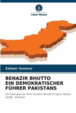 Benazir Bhutto Ein Demokratischer Führer Pakistans - Soomro, Zaheer