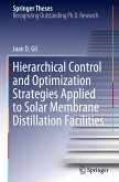 Hierarchical Control and Optimization Strategies Applied to Solar Membrane Distillation Facilities