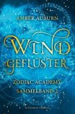 Windgeflüster - Zodiac Academy Sammelband 2