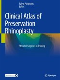 Clinical Atlas of Preservation Rhinoplasty