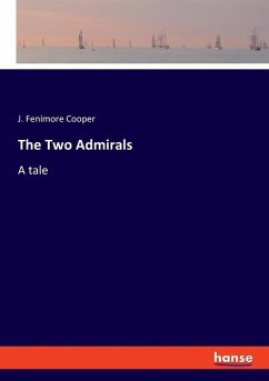 The Two Admirals - Cooper, J. Fenimore