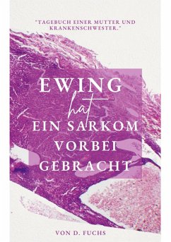 Ewing hat ein Sarkom vorbeigebracht