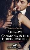 Stepmom: Gangbang in der Herrenumkleide   Erotische Geschichte + 1 weitere Geschichte