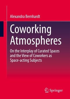 Coworking Atmospheres - Bernhardt, Alexandra