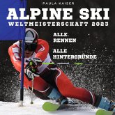 Alpine Skiweltmeisterschaft 2023